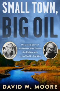 Small Town, Big Oil_cover