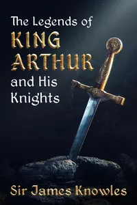 The Legends of King Arthur and His Knights_cover