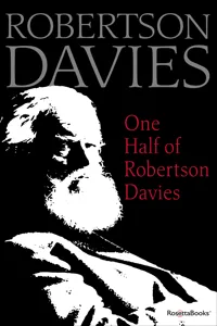 One Half of Robertson Davies_cover