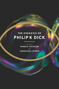 The Exegesis of Philip K. Dick_cover
