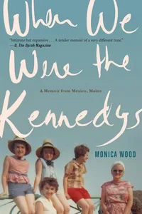 When We Were the Kennedys_cover