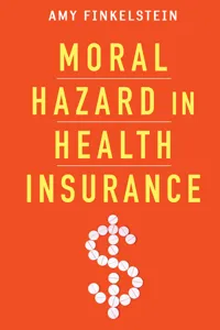 Moral Hazard in Health Insurance_cover