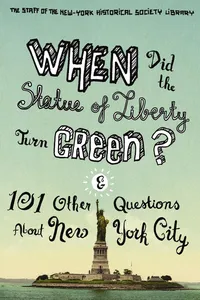 When Did the Statue of Liberty Turn Green?_cover