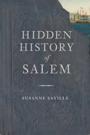 Hidden History of Salem