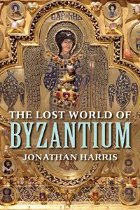 The Lost World of Byzantium_cover