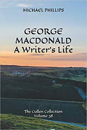 George MacDonald: A Writer's Life