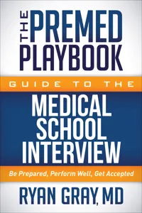 The Premed Playbook Guide to the Medical School Interview_cover