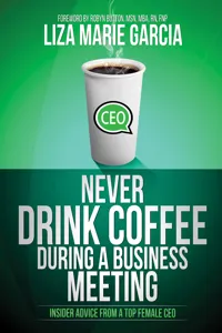 Never Drink Coffee During a Business Meeting_cover