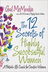 The 12 Secrets of Highly Successful Women_cover