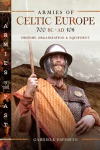 Armies of Celtic Europe, 700 BC–AD 106_cover