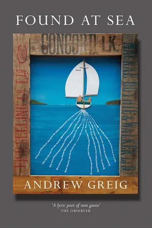 [PDF] Found at Sea by Andrew Greig | 9781846972690, 9780857905871