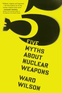 Five Myths About Nuclear Weapons_cover