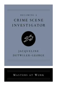 Becoming a Crime Scene Investigator_cover