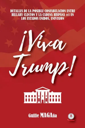 ¡Viva Trump!