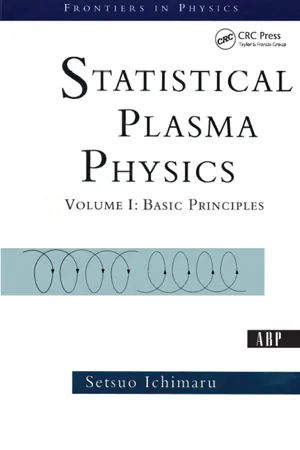 Statistical Plasma Physics, Volume I