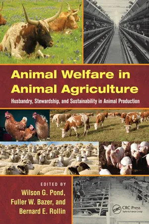 Animal Welfare in Animal Agriculture