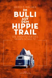 Im Bulli auf dem Hippie-Trail_cover