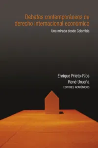 Debates contemporáneos de derecho internacional económico_cover