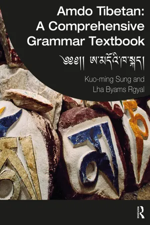 Amdo Tibetan: A Comprehensive Grammar Textbook