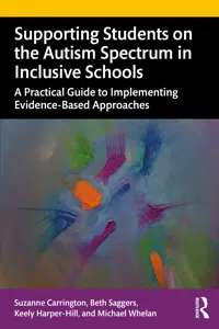 Supporting Students on the Autism Spectrum in Inclusive Schools_cover