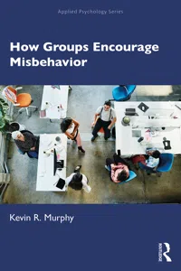 How Groups Encourage Misbehavior_cover