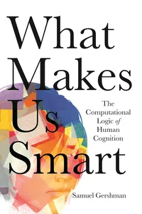 What Makes Us Smart_cover