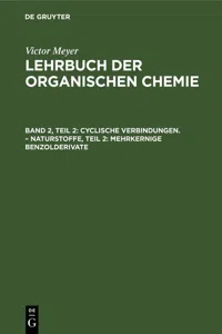 Cyclische Verbindungen. – Naturstoffe, Teil 2: Mehrkernige Benzolderivate_cover