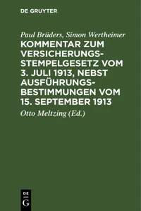 Kommentar zum Versicherungsstempelgesetz vom 3. Juli 1913, nebst Ausführungsbestimmungen vom 15. September 1913_cover