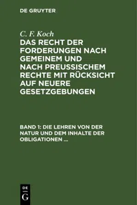 Die Lehren von der Natur und dem Inhalte der Obligationen, ..._cover