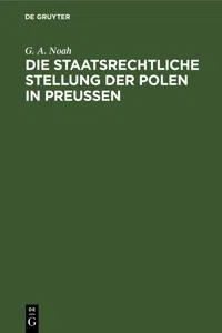 Die staatsrechtliche Stellung der Polen in Preußen_cover