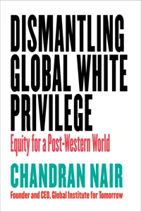 Dismantling Global White Privilege_cover