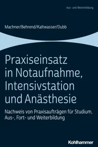 Praxiseinsatz in Notaufnahme, Intensivstation und Anästhesie_cover