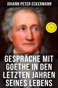 Gespräche mit Goethe in den letzten Jahren seines Lebens_cover