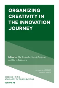 Organizing Creativity in the Innovation Journey_cover