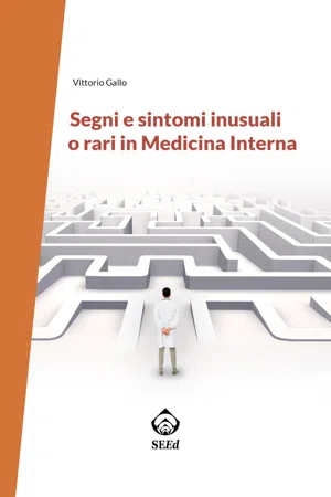 Segni e sintomi inusuali o rari in Medicina Interna