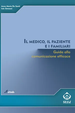 Il medico, il paziente e i familiari