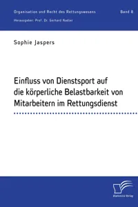 Einfluss von Dienstsport auf die körperliche Belastbarkeit von Mitarbeitern im Rettungsdienst_cover