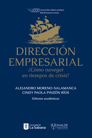 Dirección empresarial. ¿Cómo navegar en tiempos de crisis?