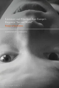 Literature and Film from East Europe's Forgotten "Second World"_cover
