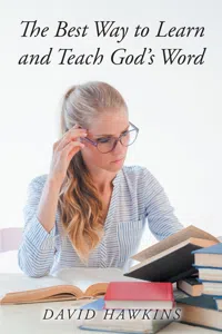 The Best Way to Learn and Teach God's Word_cover