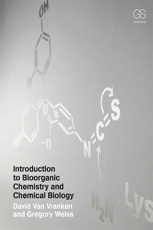 Introduction to Bioorganic Chemistry and Chemical Biology