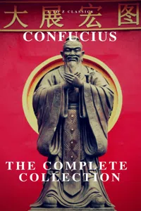 The Complete Confucius: The Analects, The Doctrine Of The Mean, and The Great Learning_cover