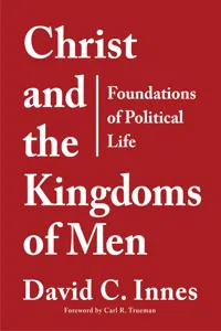 Christ and the Kingdoms of Men_cover