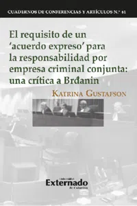 El requisito de un 'acuerdo expreso' para la responsabilidad por empresa criminal conjunta_cover