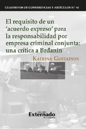 El requisito de un 'acuerdo expreso' para la  responsabilidad por empresa criminal conjunta