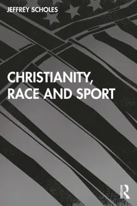 Christianity, Race, and Sport_cover