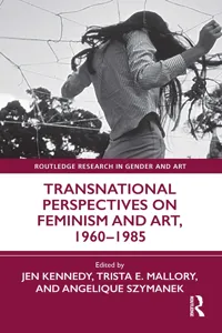 Transnational Perspectives on Feminism and Art, 1960-1985_cover