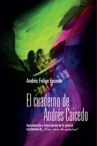 El cuaderno de Andrés Caicedo_cover