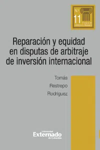 Reparación y equidad en disputas de arbitraje de inversión internacional_cover