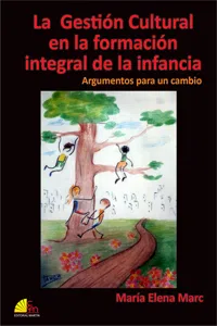 La Gestión Cultural en la formación integral de la infancia_cover